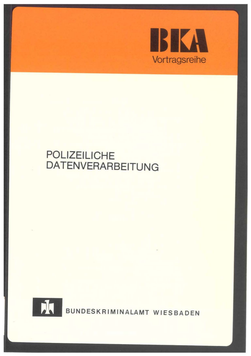 Schon damals unübersichtlich: Polizeiliche Informationssysteme 1982