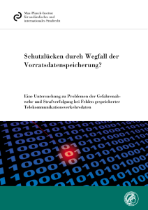 Keine "Schutzlücken durch Wegfall der Vorratsdatenspeicherung".