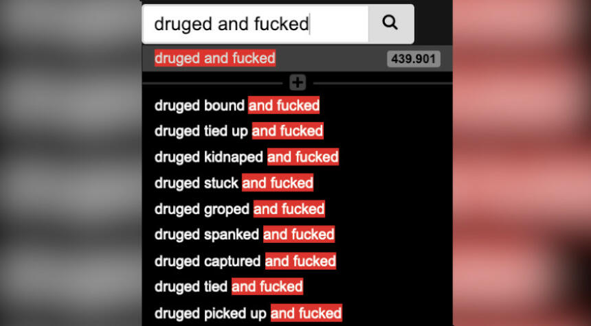 Screenshot of XVideos search for term "druged and fucked" displays nine alternative searches