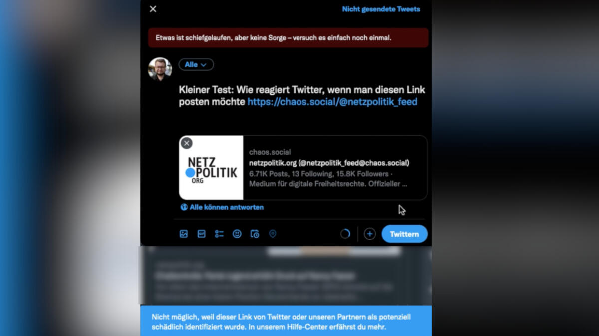 Screenshot von Twitter, der zeigt, der Tweet des Links zum Mastodon-Profil von netzpolitik.org ist nicht möglich
