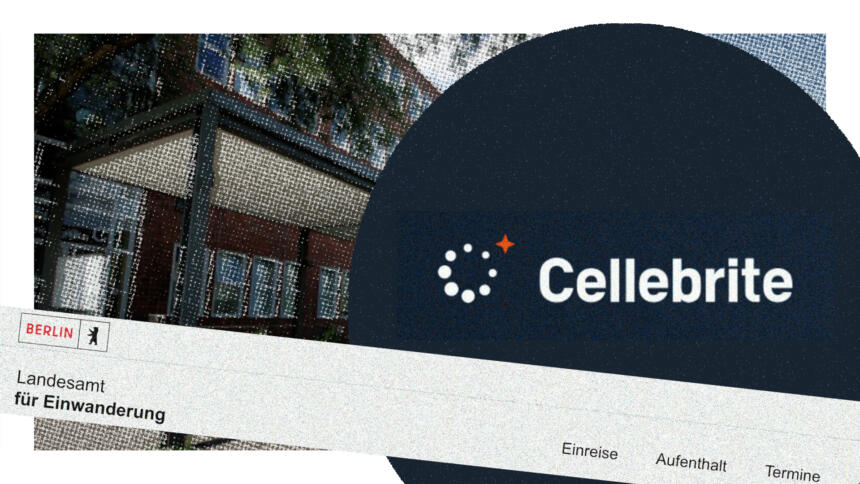 Landesamt für Einwanderung in Berlin, davor ein Kreis mit Logo und Aufschrift "Cellebrite"