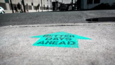 Symbolbild Streetart "Better Days Ahead"