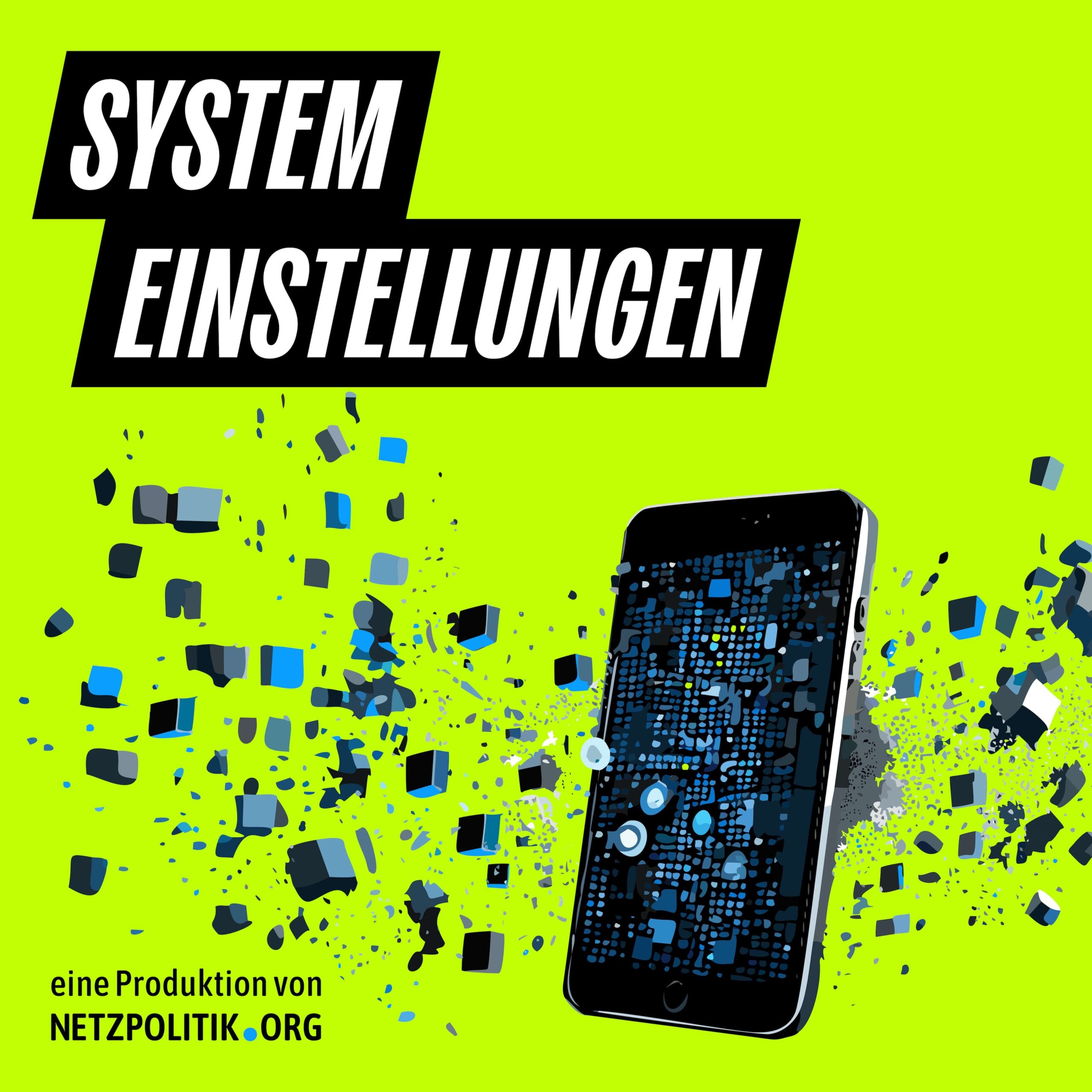 Systemeinstellungen – ein Podcast von netzpolitik.org