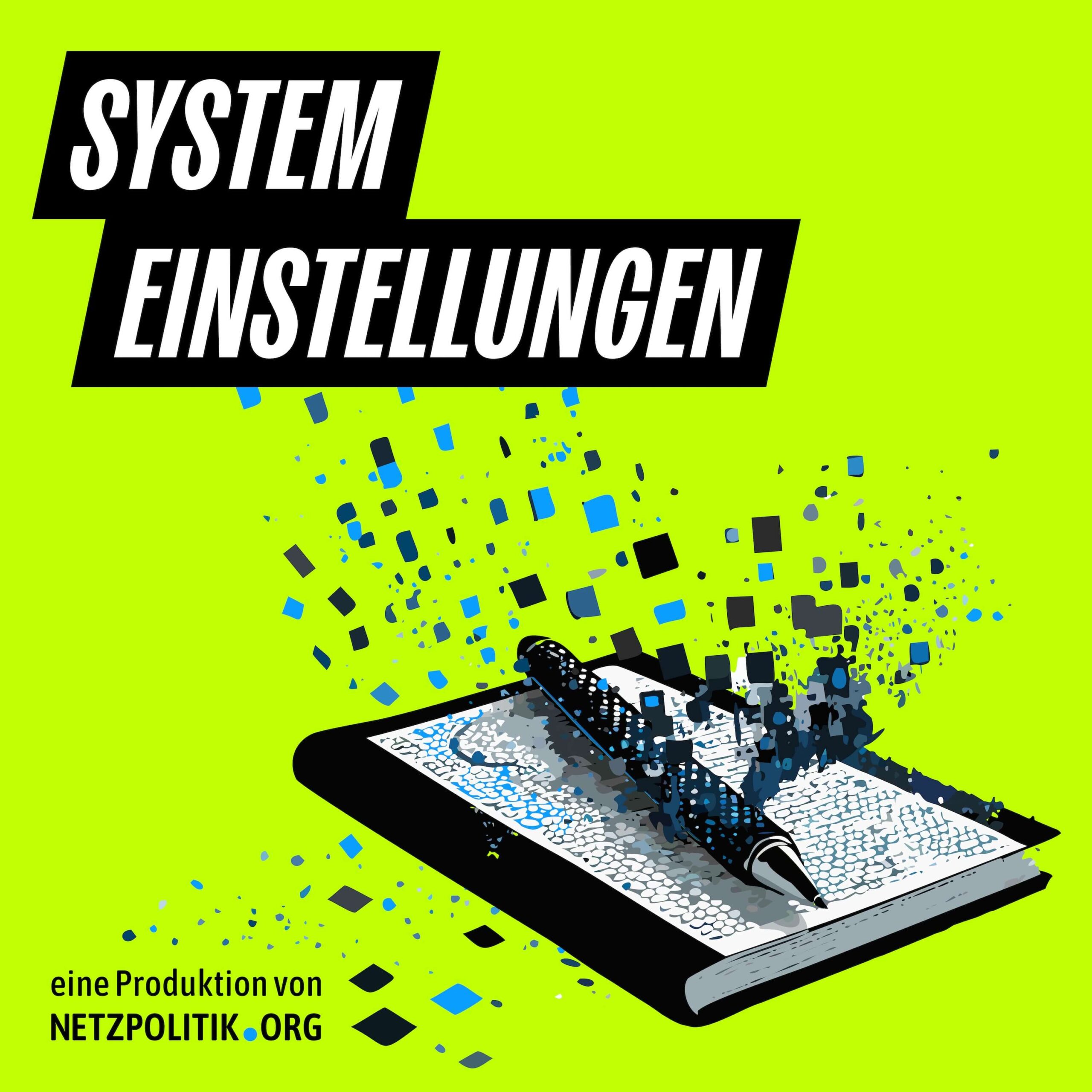 Systemeinstellungen – ein Podcast von netzpolitik.org