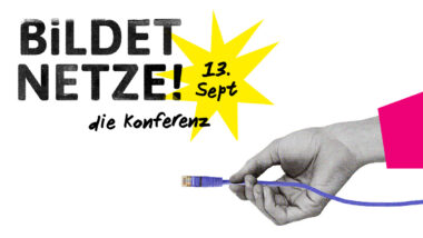 rechte Seite: "Bildet Netze! - die Konferenz, 13. Sept." linke Seite: Eine Hand hält ein LAN-Kabel zum Einstecken bereit