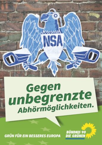 Plakat: Gegen unbegrenzte Abhörmöglichkeiten