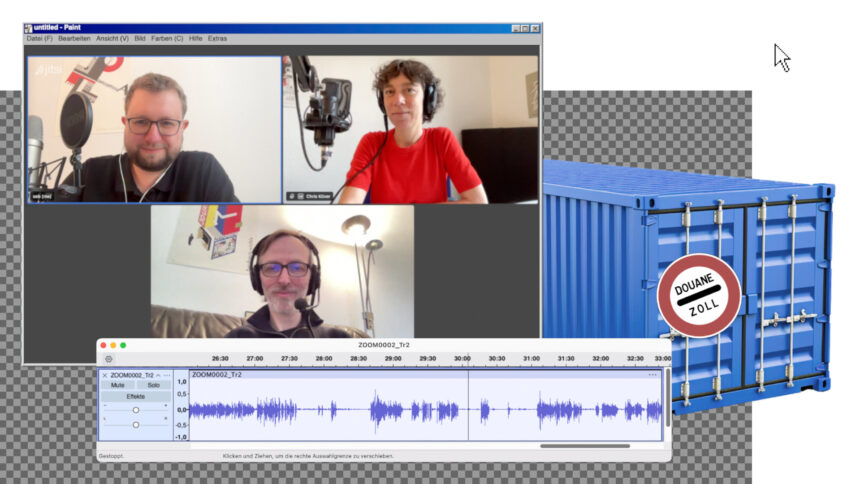 Die Montage zeigt Sebastian, Chris und Tomas, eine Audio-Spur, einen blauen Schiffscontainer und ein Zollschild.