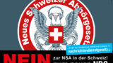 Nein zur NSA in der Schweiz - Nein zum neuen NDG