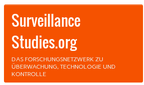 Surveillance Studies.org | Das Forschungsnetzwerk zu Überwachung, Technologie und Kontrolle 2015-01-16 11-05-17